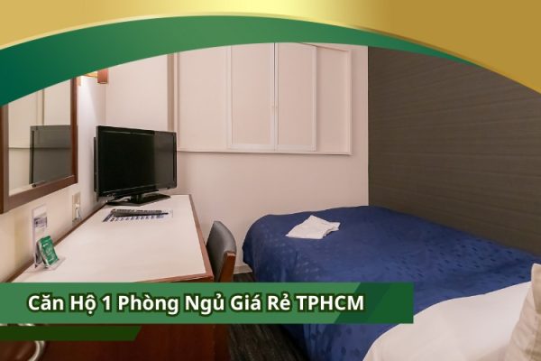 Căn hộ 1 phòng ngủ giá rẻ TPHCM