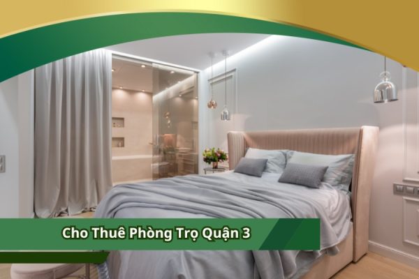 Cho Thuê Phòng Trọ Quận 3