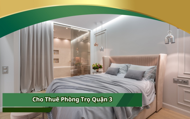 Cho Thuê Phòng Trọ Quận 3