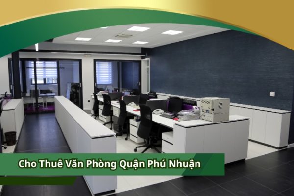 Cho Thuê Văn Phòng Quận Phú Nhuận