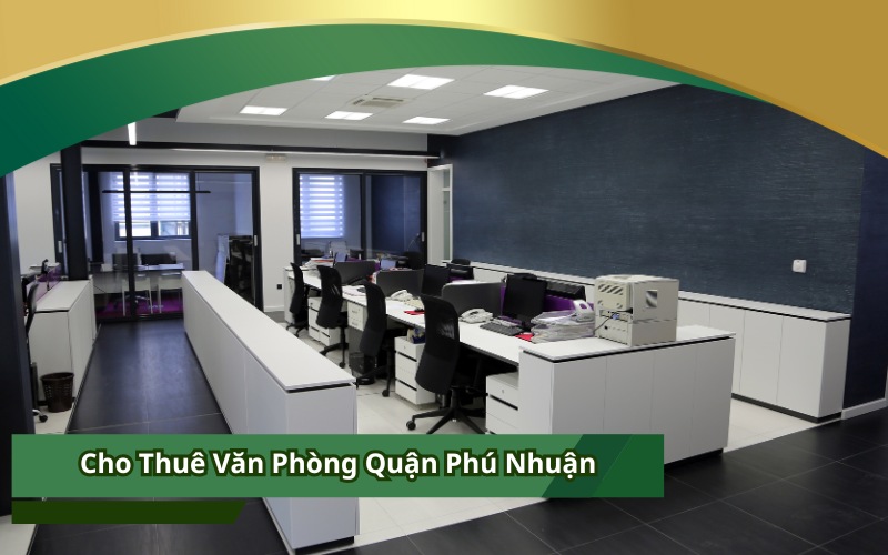 Cho Thuê Văn Phòng Quận Phú Nhuận