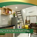 Tìm Phòng Trọ Ở Hà Nội Giá Dưới 2 Triệu