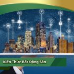 Kiến Thức Bất Động Sản